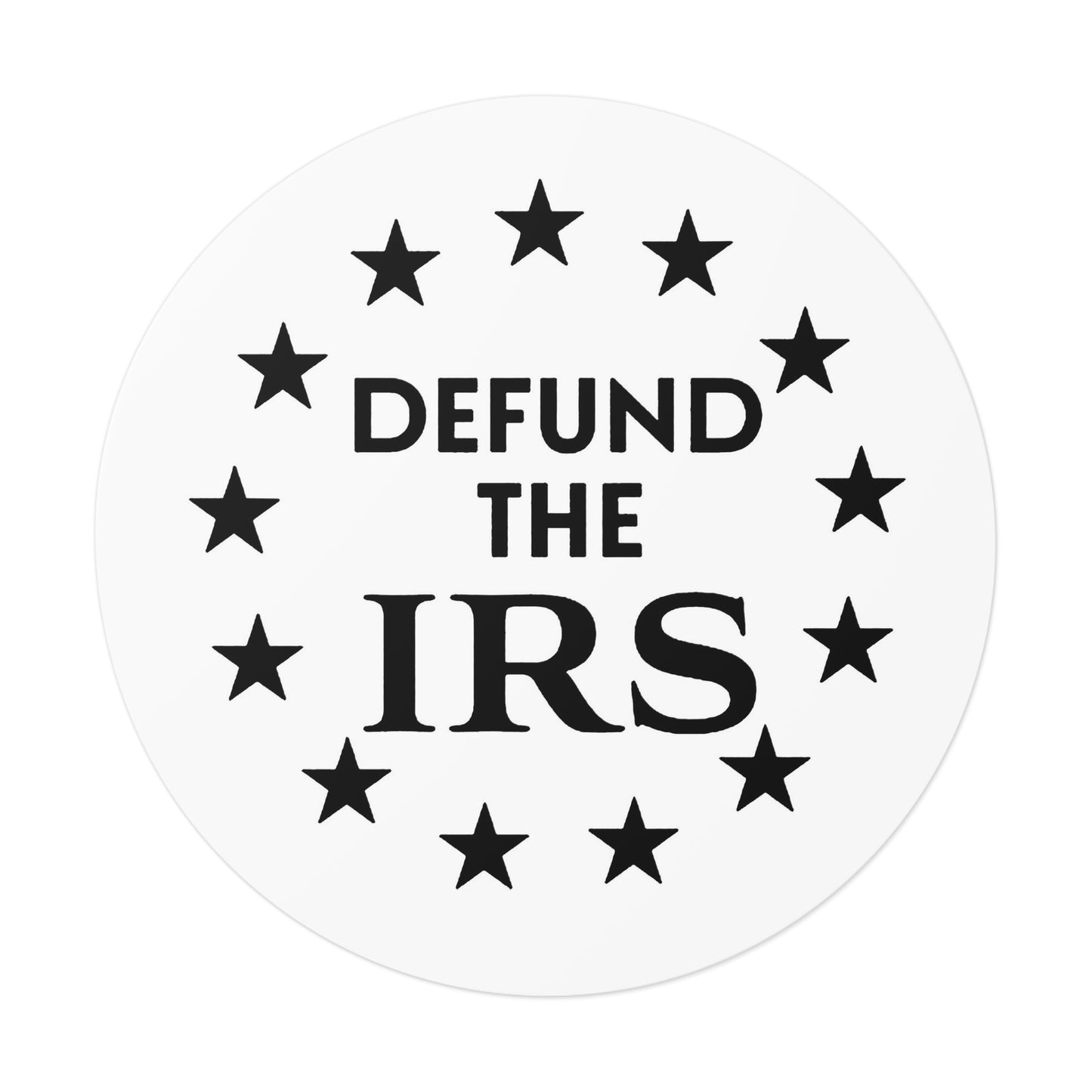 Defund the IRS (round)