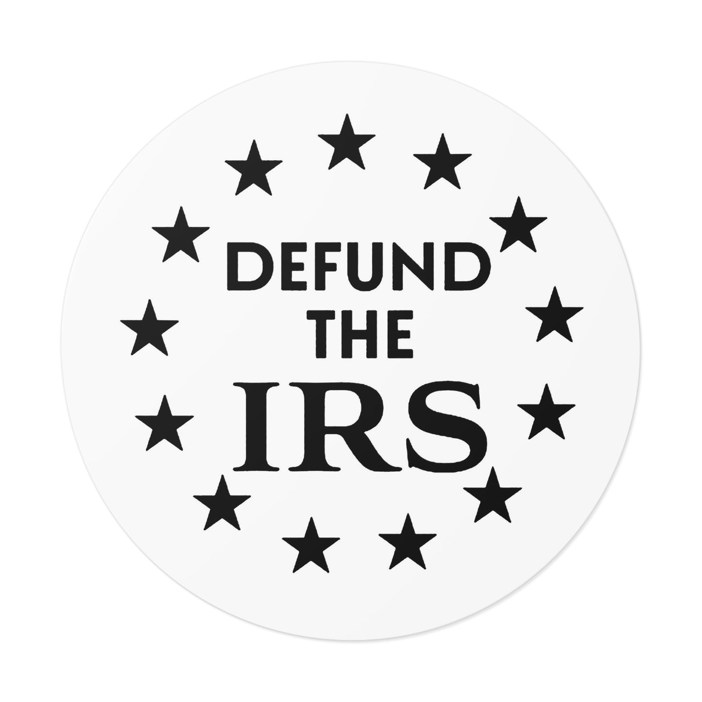 Defund the IRS (round)