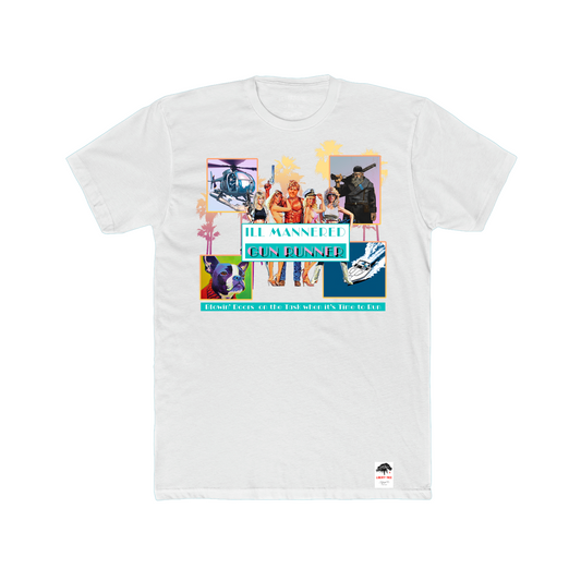 Ill Mannered Gun Runner Tee